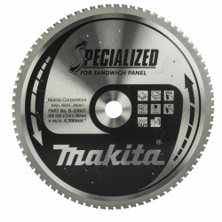 MAKITA CIRCULAR SAW BLADE 355x30x80Z SPECIALIZED SANDWICH PANELS